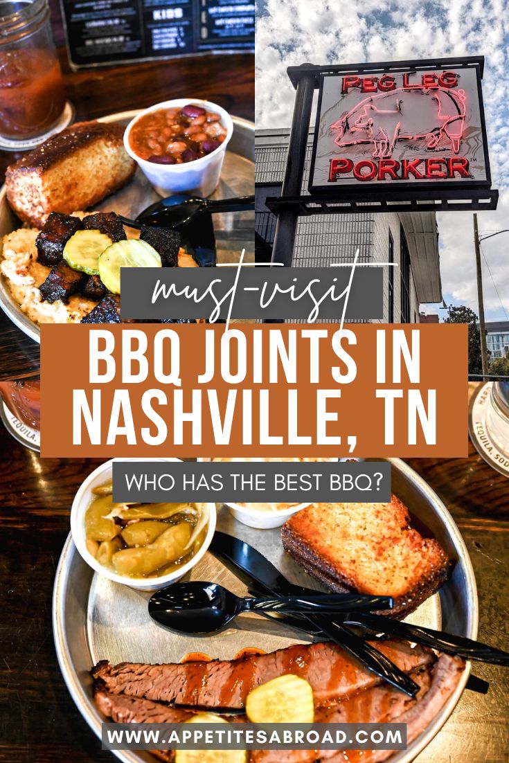 Discovering the Best BBQ in Nashville Appetites Abroad