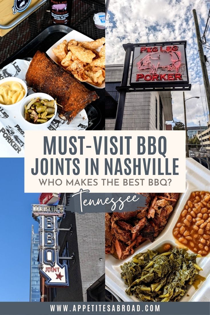 Discovering the Best BBQ in Nashville Appetites Abroad